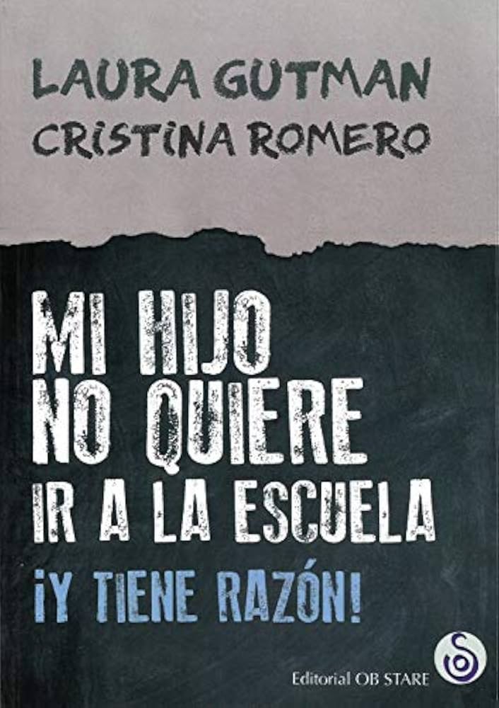 Mi hijo no quiere ir a la escuela. ¡Y tiene razón!