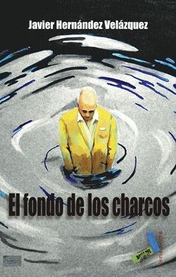 El fondo de los charcos